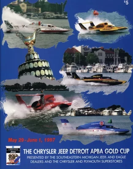 Program - Official Program, Detroit APBA Gold Cup Race, May 29 - June 1,1997