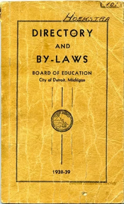 Booklet - Directory and By-Laws, Board of Education, City of Detroit, Michigan