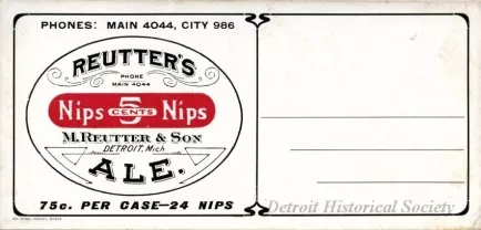 Advertisement - Reutter's Ale
Nips, 5 Cents, Nips