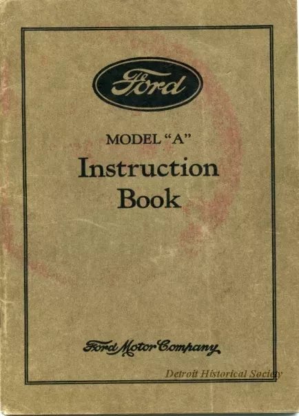 Booklet - Ford Model "A" Instruction Book