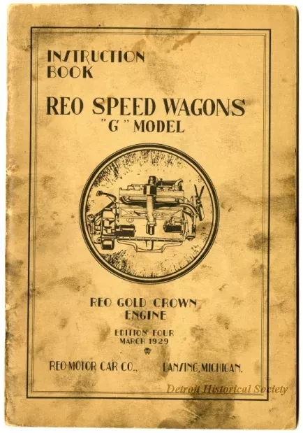 Manual - Instruction Book
REO Speed Wagons "G" Model