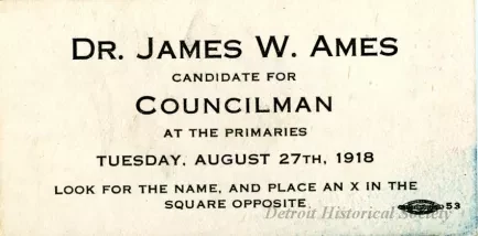 Card, Political - Dr. James W. Ames
Candidate for Councilman