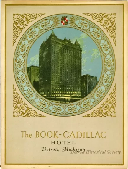 Booklet - The Book-Cadillac Hotel, Detroit, Michigan - Dhs_2000_005_004_cover_sf