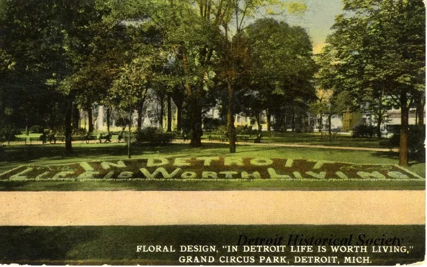 Postcard - Floral Design, "In Detroit Life is Worth Living," Grand Circus Park, Detroit, Mich.