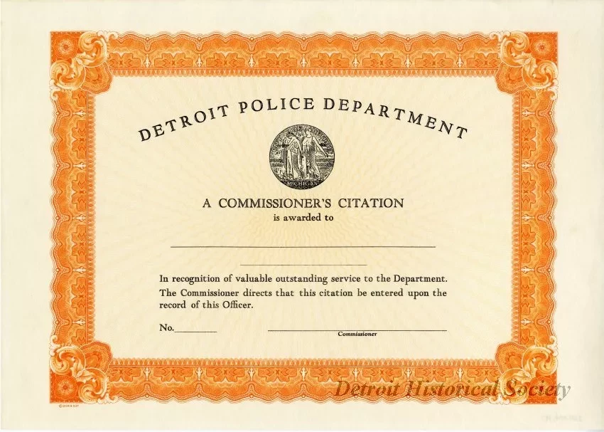 Certificate - Detroit Police Department
Commissioner's Citation