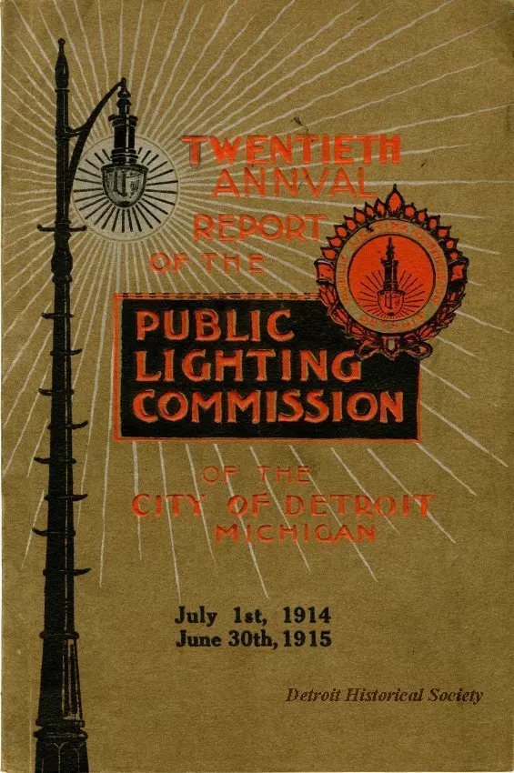 Booklet - Twentieth Annual Report of the Public Lighting Commission of the City of Detroit, Michigan