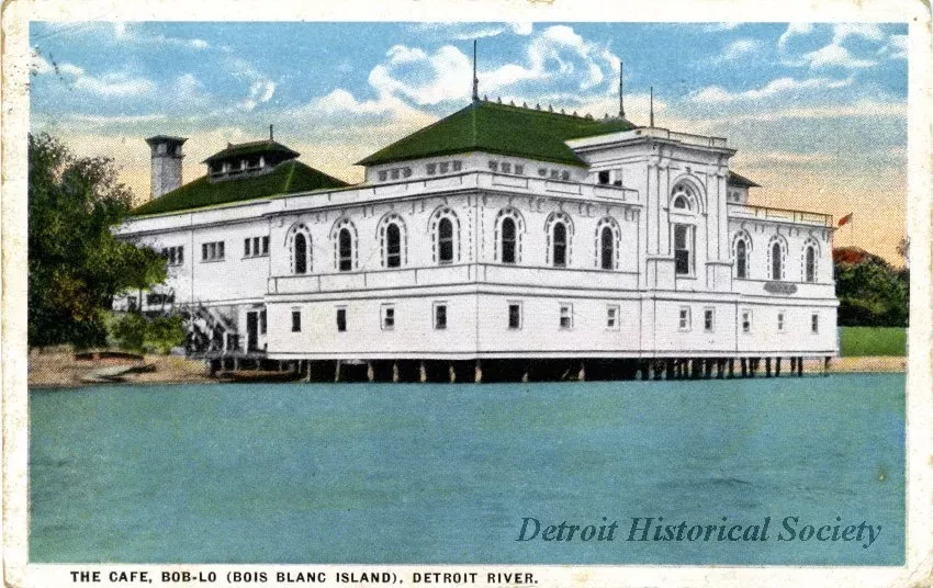 Postcard - The Cafe, Bob-lo (Bois Blanc Island), Detroit River.