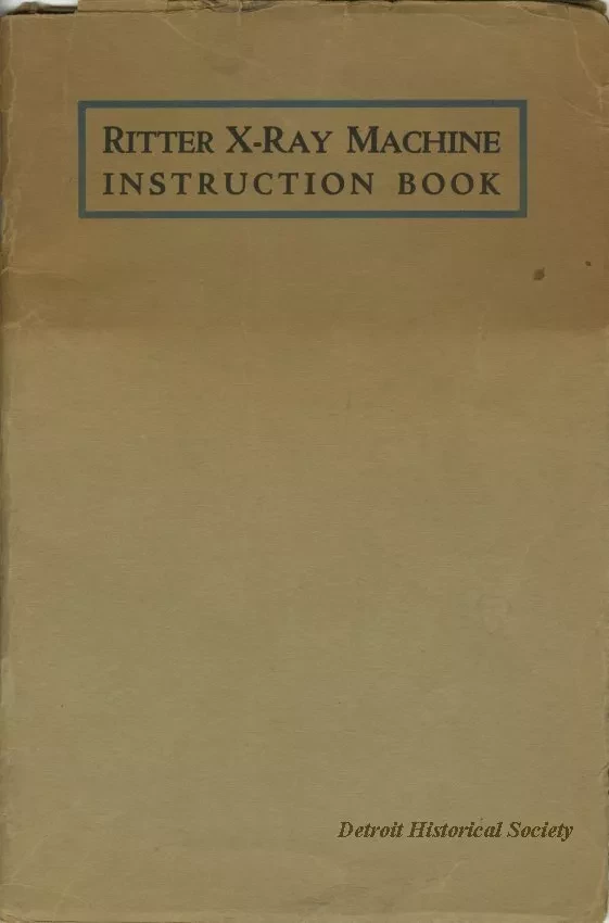 Book, Instruction - Ritter X-Ray Machine Instruction Booklet, Sixth Edition