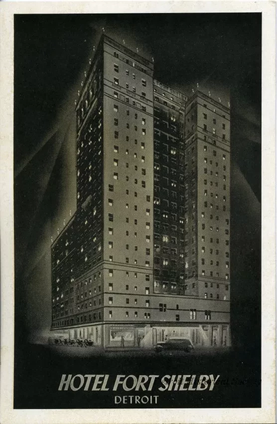 Postcard - Hotel Fort Shelby, Detroit - Hotel Fort Shelby Detroit