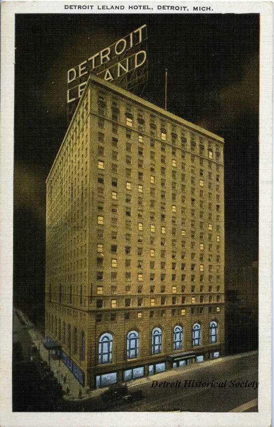 Postcard - Detroit Leland Hotel, Detroit, Mich. - Detroit Leland