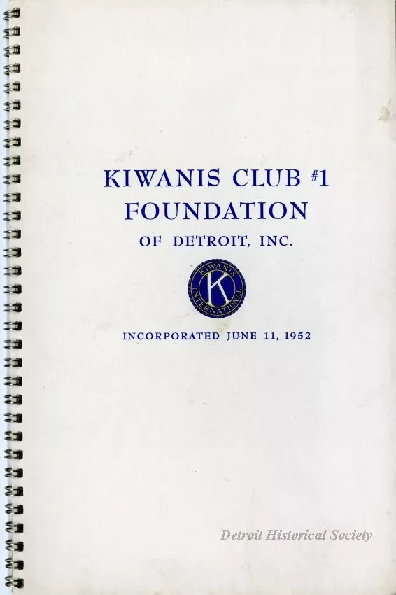 Booklet - Kiwanis Club #1 Foundation of Detroit, Inc.