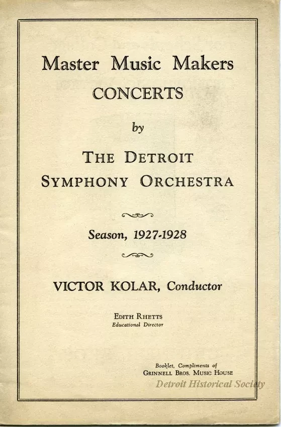 Program - Master Music Makers Concerts by the Detroit Symphony Orchestra, Season, 1927-1928