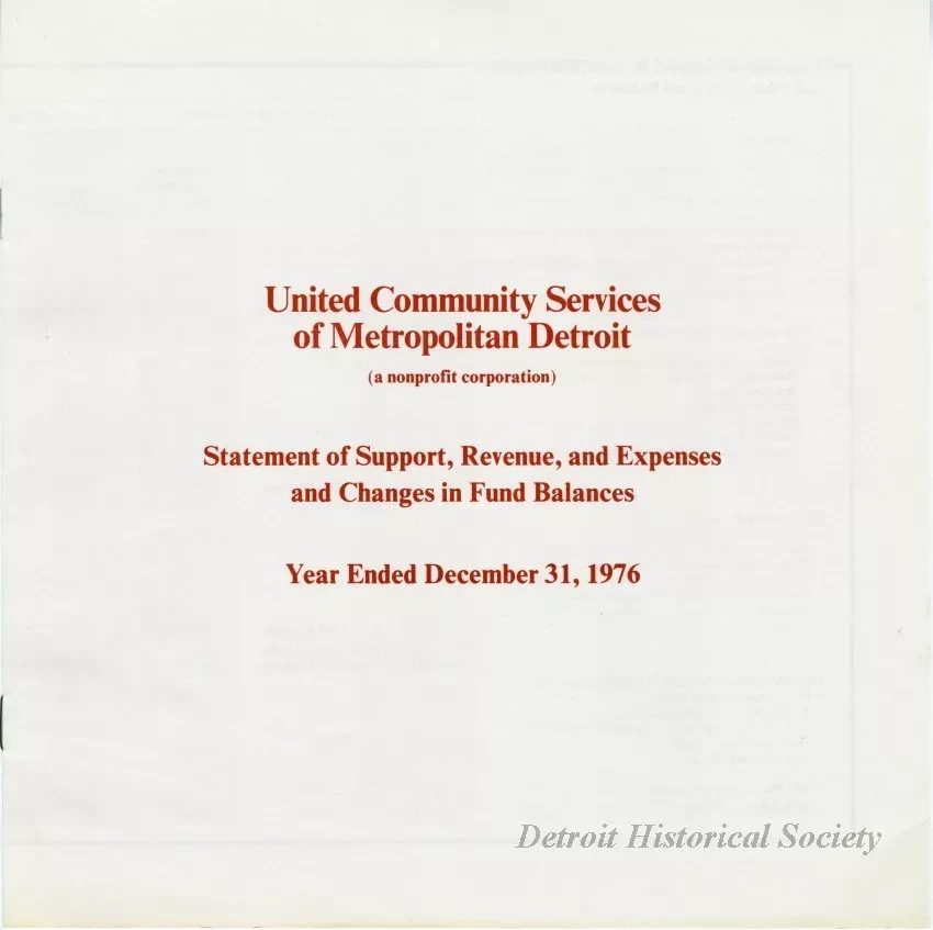 Booklet - United Community Services of Metropolitan Detroit (a nonprofit corporation) Statement of Support, Revenue, and Expenses and Changes in Fund Balances, Year Ended December 31, 1976