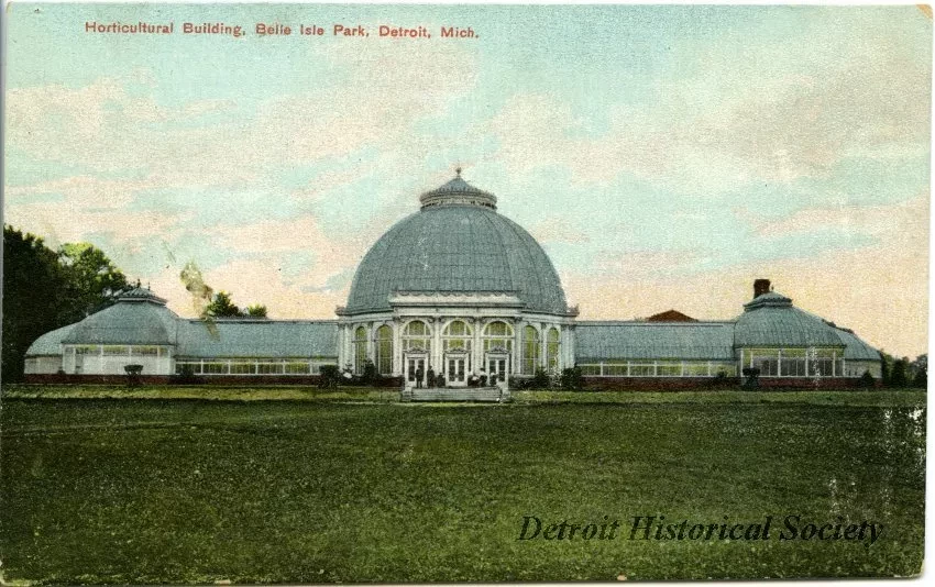 Postcard - Horticultural Building, Belle Isle Park, Detroit, Mich.