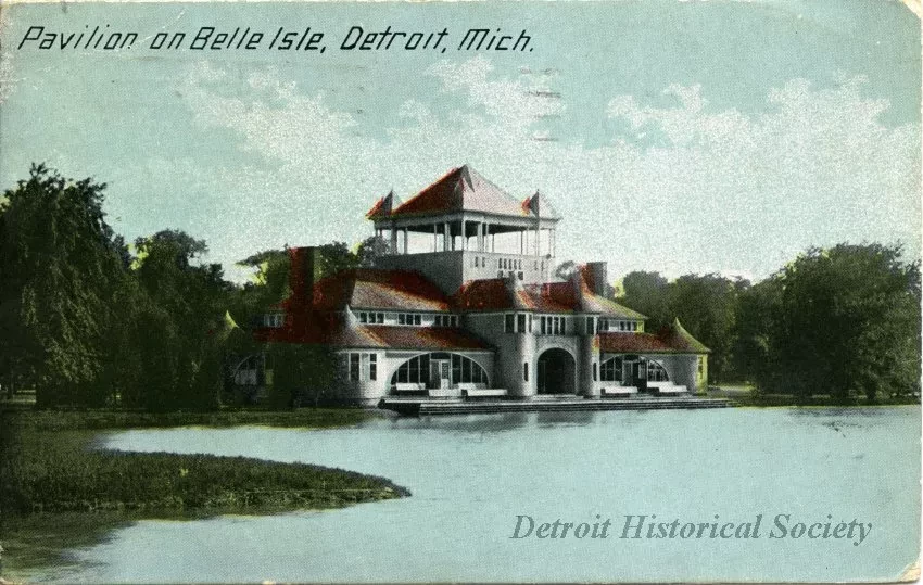 Postcard - Pavilion on Belle Isle, Detroit, Mich.
