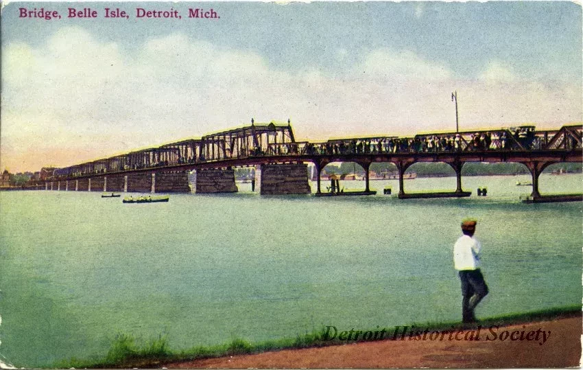 Postcard - Bridge, Belle Isle, Detroit, Mich.