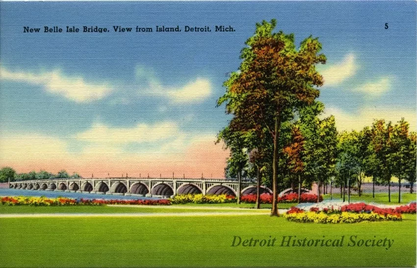 Postcard - New Belle Isle Bridge, View from Island, Detroit, Mich.