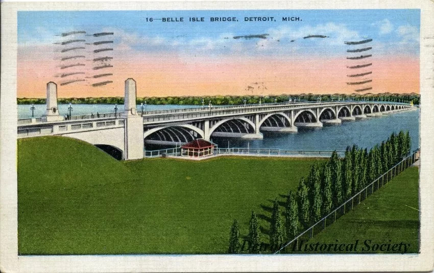 Postcard - Belle Isle Bridge, Detroit, Mich.