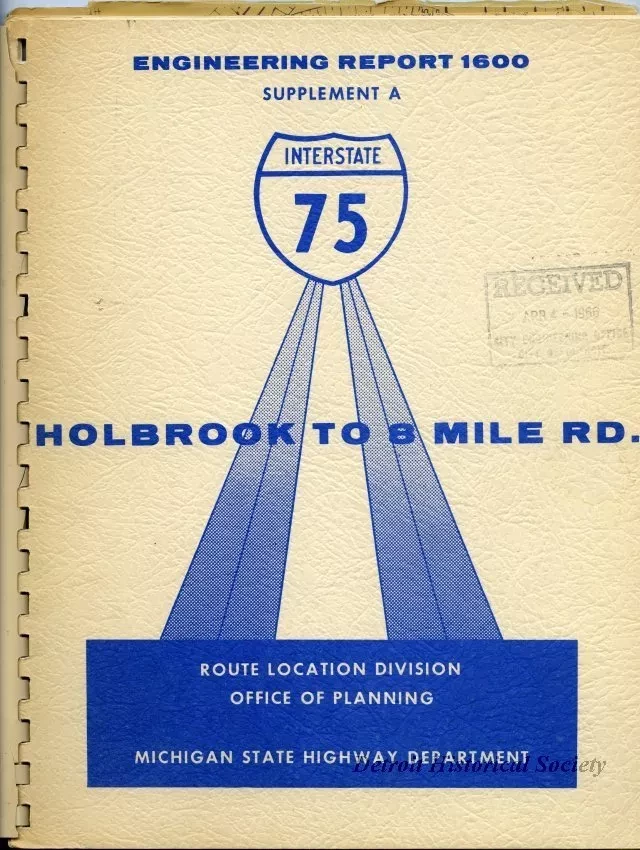 Report - Engineering Report 1600
Supplement A, Interstate 75, 
Holbrook to 8 Mile Road