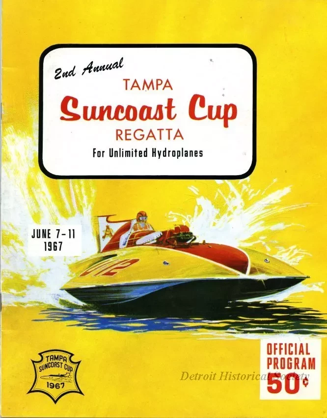 Program - 2nd Annual Tampa Suncoast Cup Regatta
for Unlimited Hydroplanes