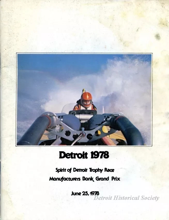 Program - Detroit 1978,
Spirit of Detroit Trophy Race,
Manufacturers Bank Grand Prix