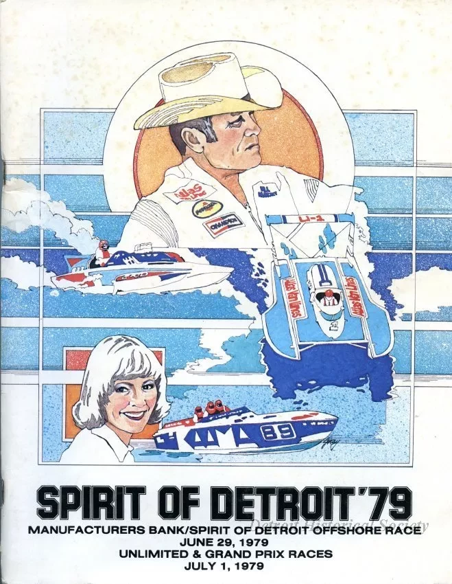 Program - Spirit of Detroit '79,
Manufacturers Bank/Spirit of Detroit Offshore Race