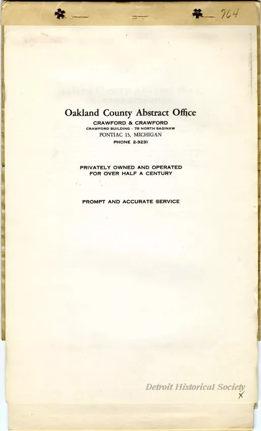 Title, Abstract - Abstract of Title,
Lot 764, Leinbach-Humphrey's Woodward Avenue Subdivision