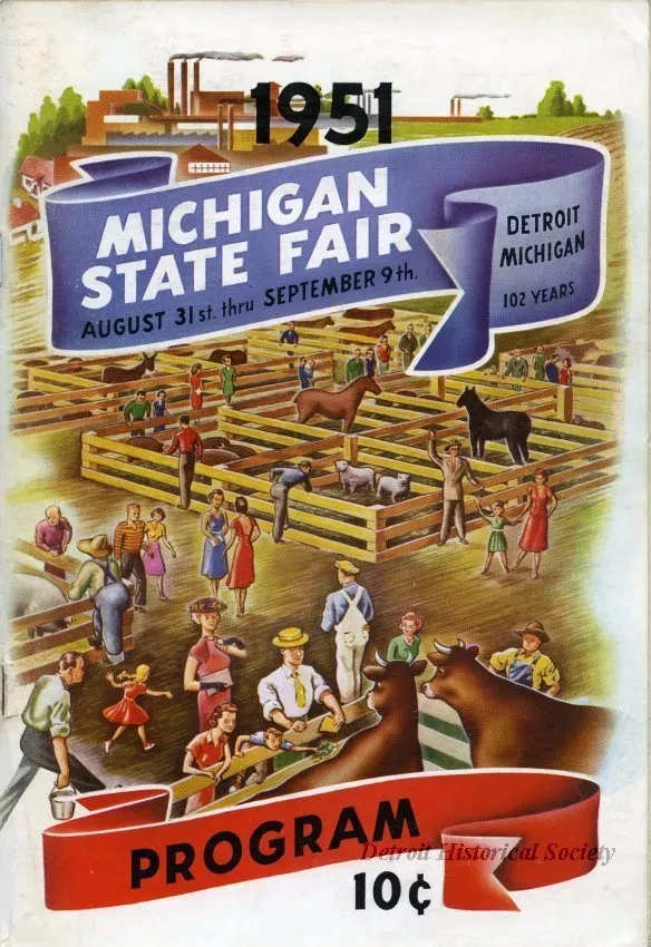 Program - The 102nd Annual Michigan State Fair and Exposition Fair Program