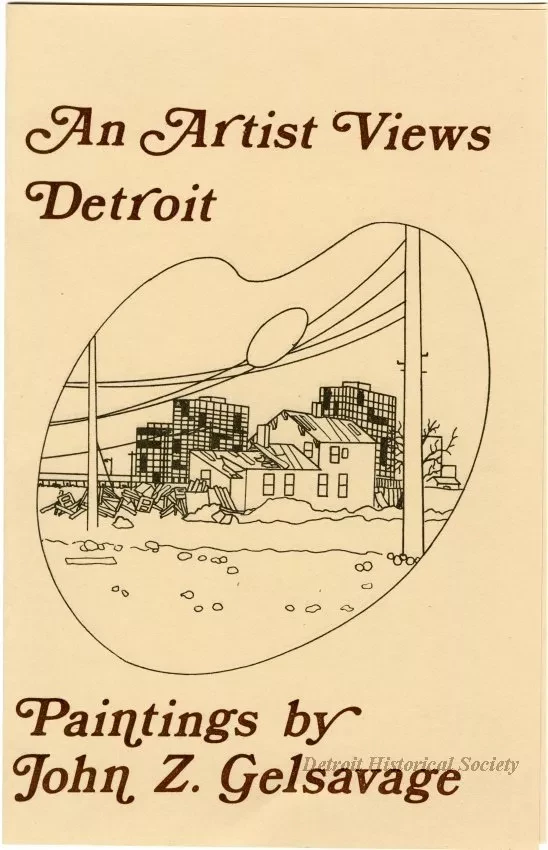 Brochure - An Artist Views Detroit: Paintings by John Z. Gelsavage