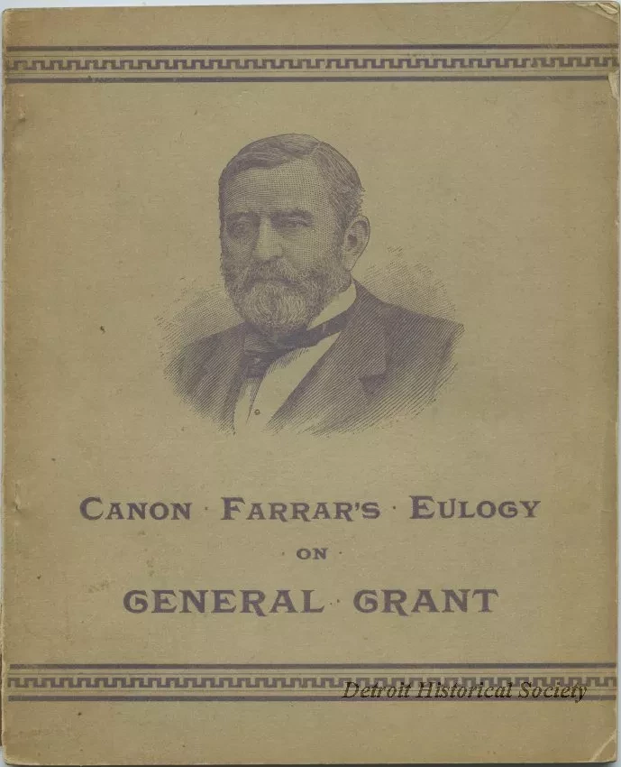Booklet - "Cann Farrar's Eulogy on General Grant"