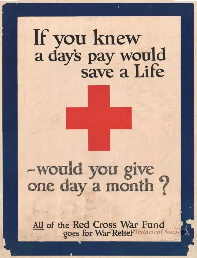 Poster - If you knew a day's pay would save a Life - would you give one day a month
[Red Cross]