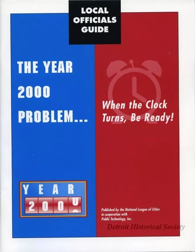 Booklet - Local Officials Guide, The Year 2000 Problem... When the Clock Turns, Be Ready!