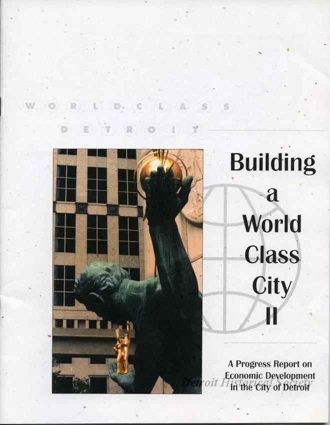 Booklet - Building a World Class City II: A Progress Report on Economic Development in the City of Detroit
