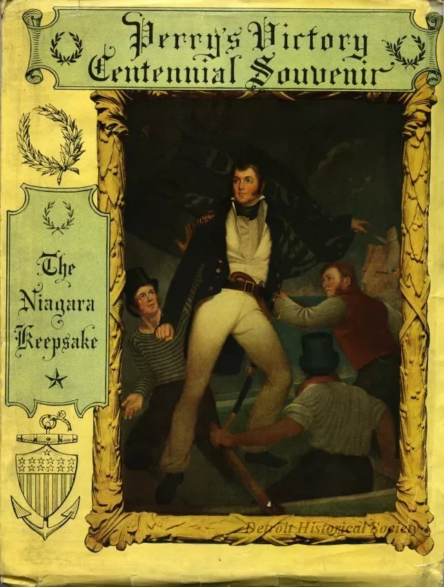 Booklet - Perry's Victory Centennial Souvenir, The "Niagara" Keepsake