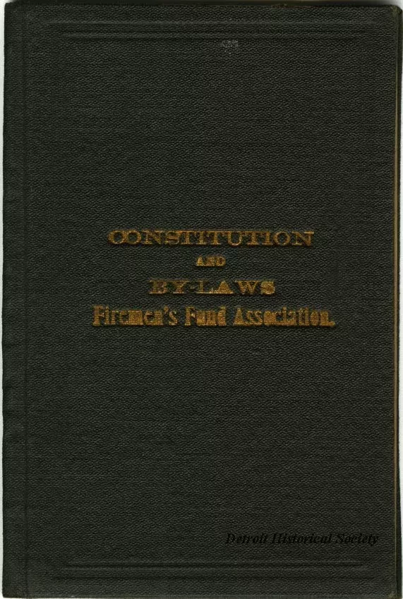 Constitution - Constitution and By-Laws, Firemen's Fund Association