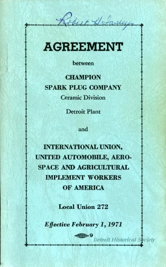 Agreement - Agreement between Champion Spark Plug Company Ceramic Division Detroit Plant and International Union, United Automobile, Aerospace and Agricultural Implement Workers of America, Local Union 272; Effective February 1, 1971