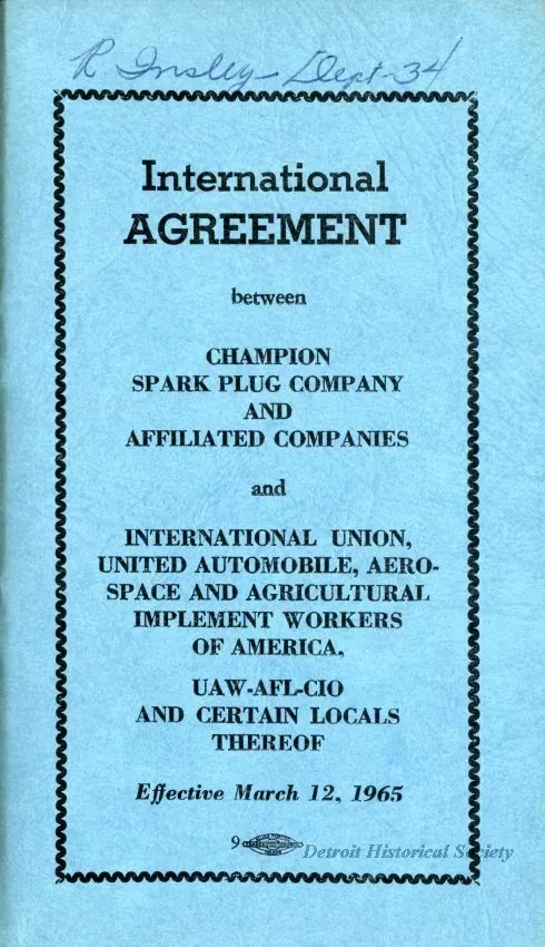 Agreement - International Agreement between Champion Spark Plug Company and Affiliated Companies and International Union, United Automobile, Aerospace and Agricultural Implement Workers of America, UAW-AFL-CIO and Certain Locals Thereof; Effective: March