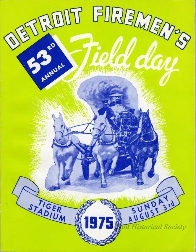 Program - Detroit Firemen's 53rd Annual Field Day