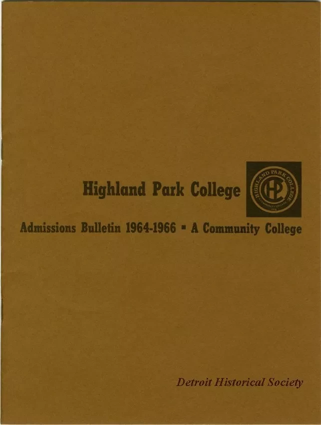 Bulletin - Highland Park College Admissions Bulletin 1964-1966