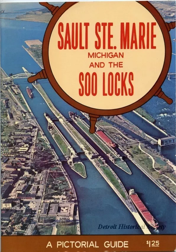 Book - Sault Ste. Marie, Michigan and the Soo Locks