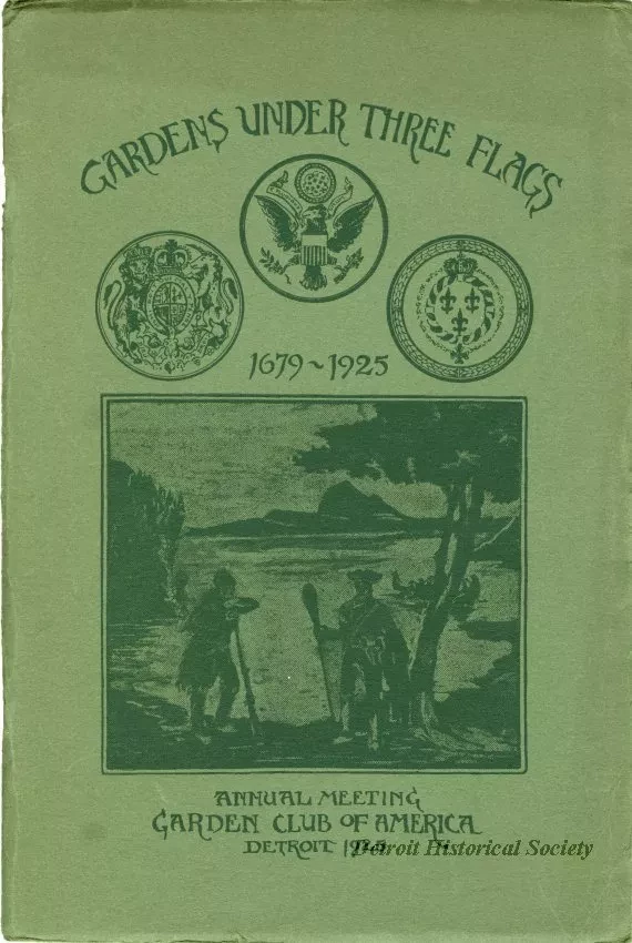 Booklet - Gardens Under Three Flags, 1679-1925