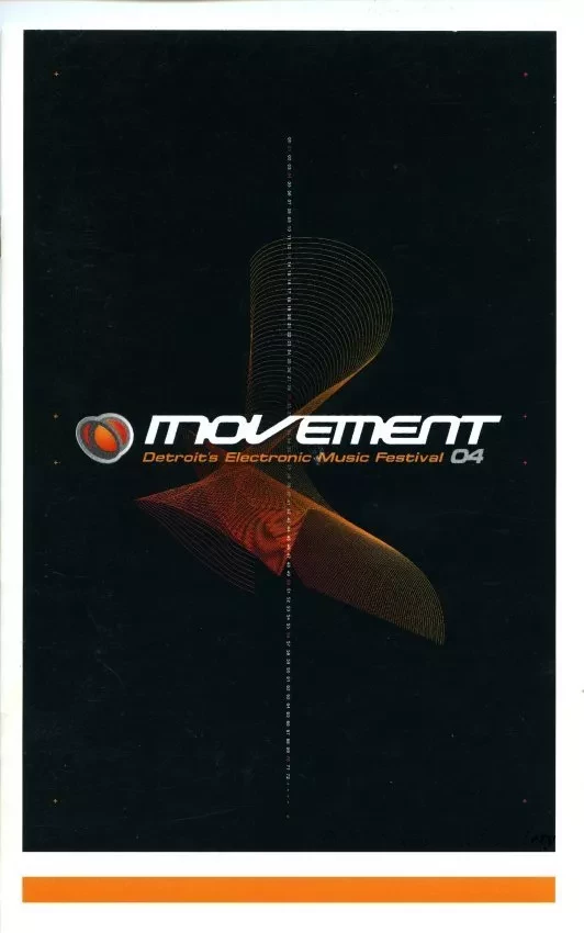 Booklet - Movement,
Detroit's Electronic Music Festival, 04