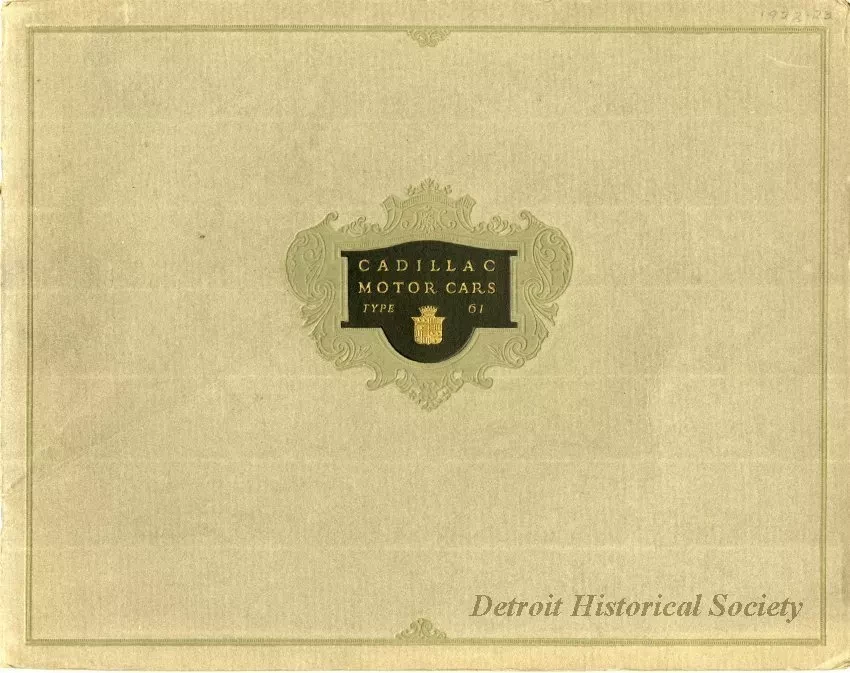 Brochure - Cadillac Motor Car Type Sixty One: A complete line of ten models in open and closed styles.