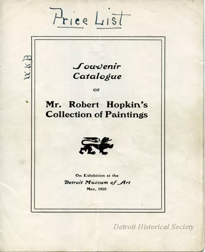 Catalog - Souvenir Catalogue of Mr. Robert Hopkin's Collection of Paintings on Exhibition at the Detroit Museum of Art