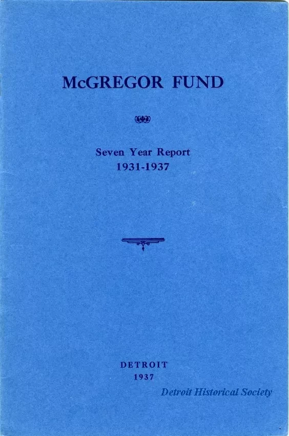 Report - McGregory Fund Seven Year Report 1931-1937