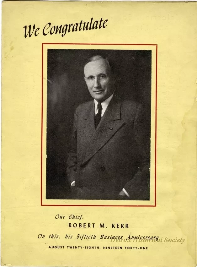 Pamphlet - We Congratulate Our Chief, Robert M. Kerr On this, his Fiftieth Business Anniversary