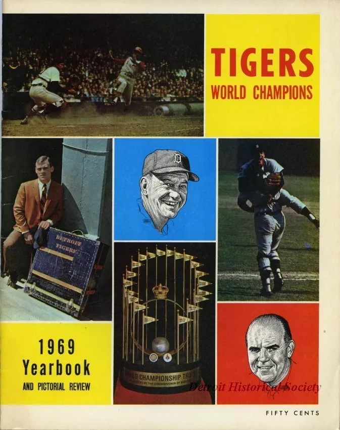 Yearbook - Detroit Tigers World Champions 1969 Official Yearbook