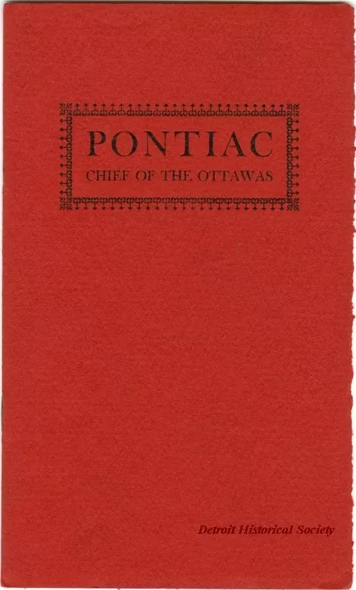 Booklet - Pontiac, Chief of the Ottawas.