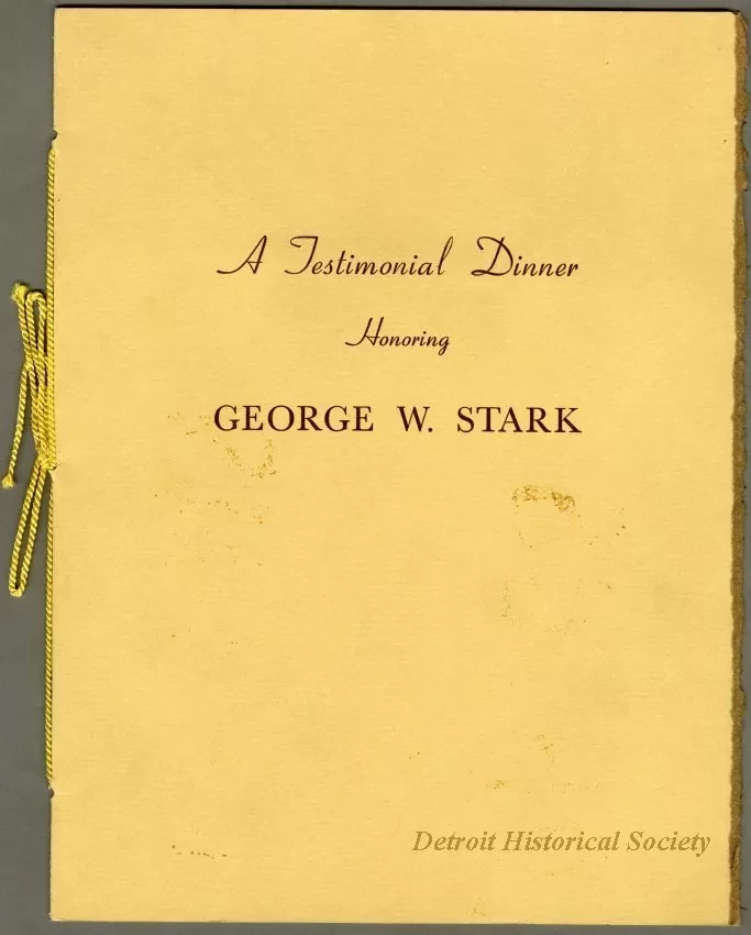 Program - A Testimonial Dinner Honoring George W. Stark