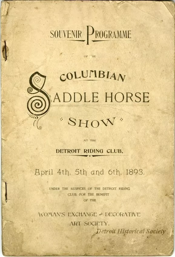 Program - Souvenir Programma of the Columbian Saddle Horse Show at the Detroit Riding Club